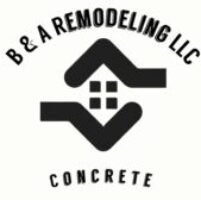 B & A REMODELING LLC